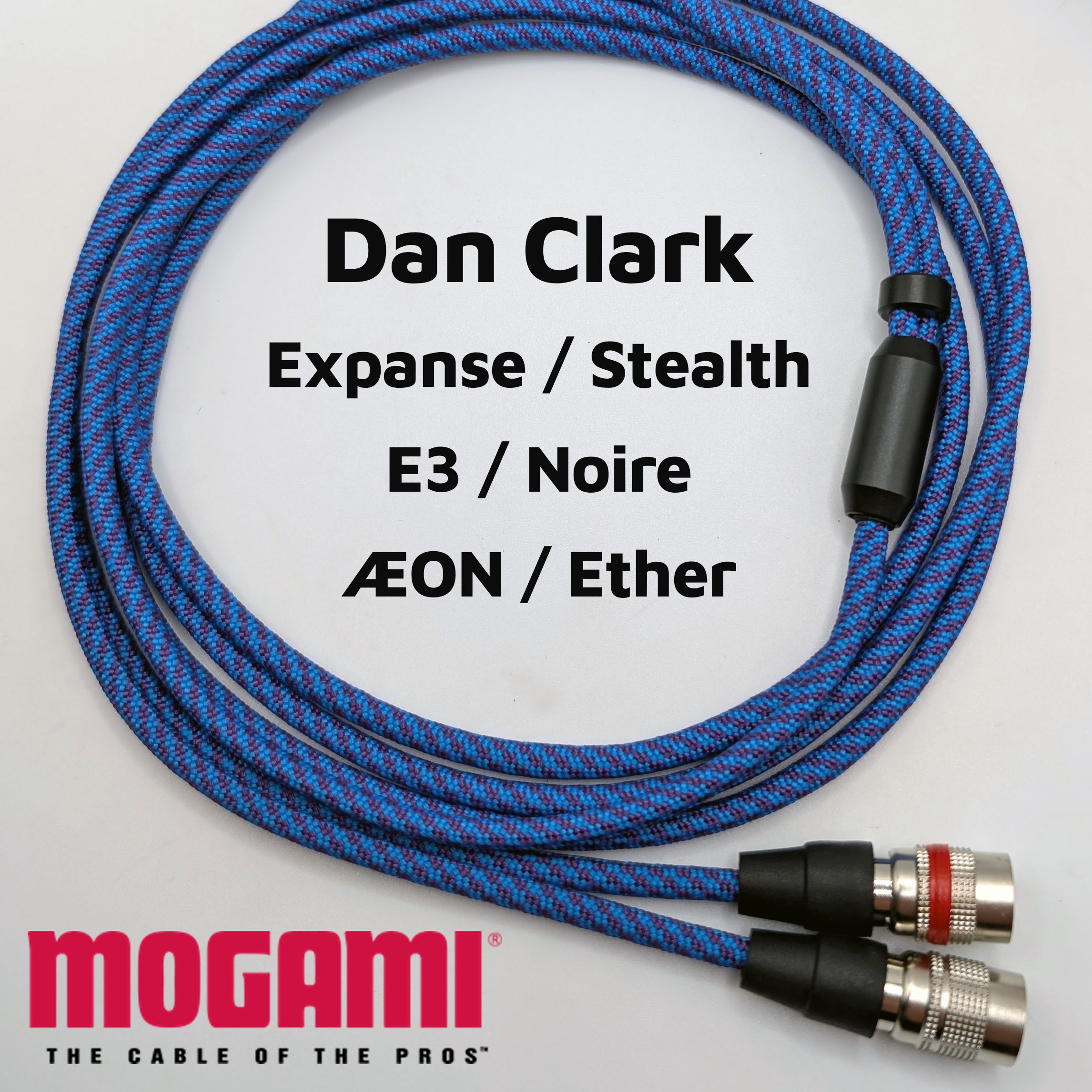 Dan Clark Audio Expanse / Stealth / E3 / ÆON / Ether - Mogami 26AWG